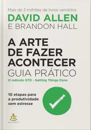 A arte de fazer acontecer