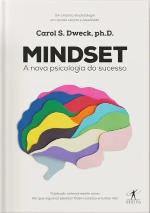 Mindset - A Nova Psicologia do Sucesso