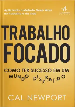 Trabalho Focado​